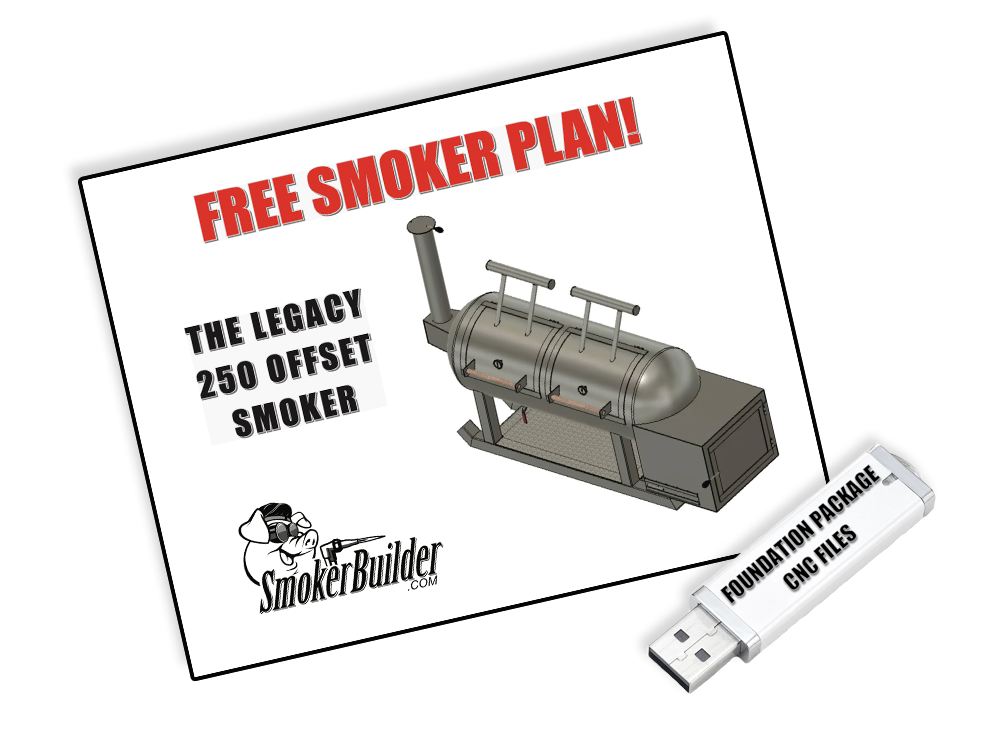 Legacy 250 Offset Smoker Plans FREE Just Pay S&H