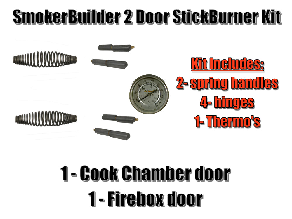 2 Door Stick Burner Smoker Kit