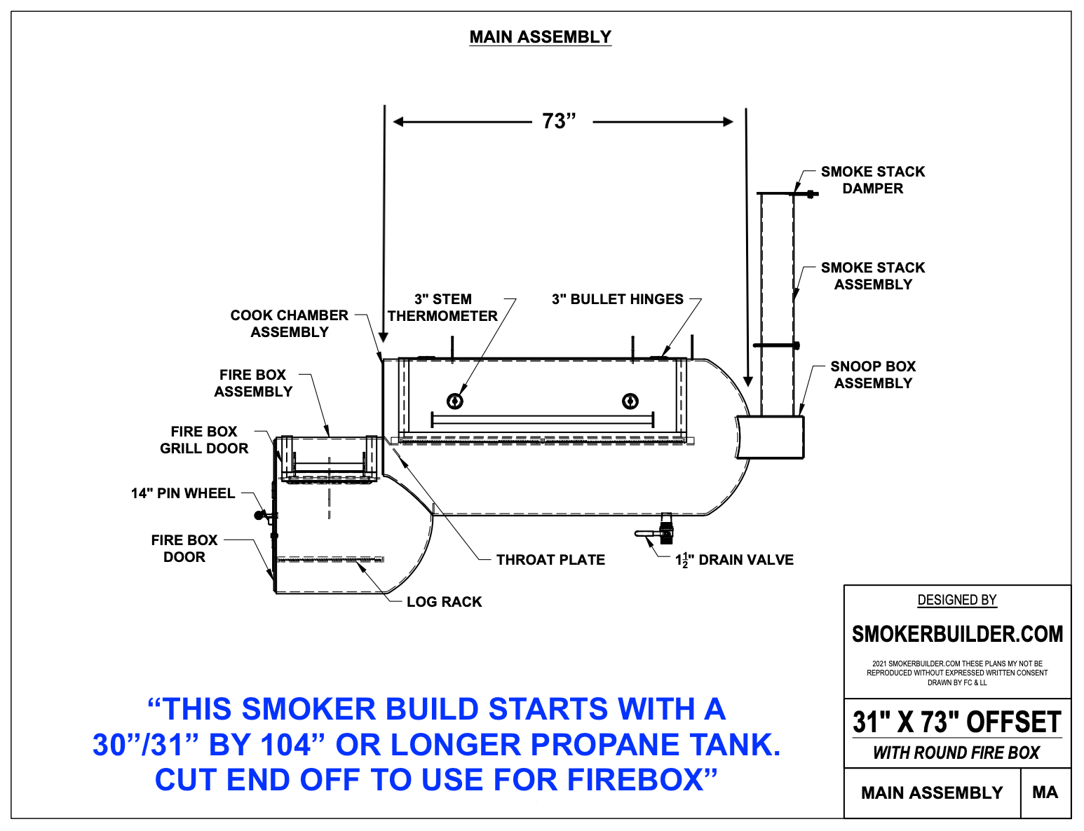 30 Or 31 Diameter By 73 Long 250 Gallon Propane Tank Offset Round Firebox Left Side With Scoop Baffle